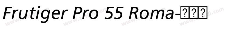 Frutiger Pro 55 Roma字体转换 Frutiger Pro 55 Roma字体转换